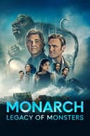 Poster for Monarch: Legacy of Monsters